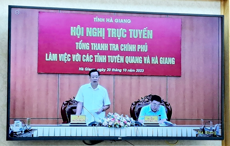 Tổng Thanh tra Chính phủ làm việc với Tuyên Quang, Hà Giang để tháo gỡ một số vướng mắc