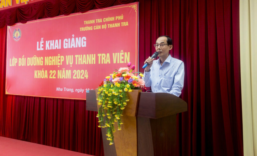 Khai giảng lớp Bồi dưỡng nghiệp vụ Thanh tra viên Khóa 22 năm 2024 tại Trung tâm Đào tạo, bồi dưỡng Nha Trang.