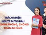 Trách nhiệm của người đứng đầu theo quy định của Luật Phòng, chống tham nhũng